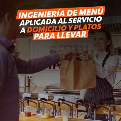 Ingeniería de menú: El domicilio y platos listos para llevar