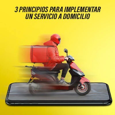 3 principios básicos que te aclararán cómo implementar un servicio a domicilio