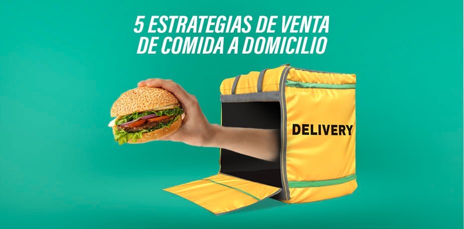 5 estrategias de venta de comida a domicilio
