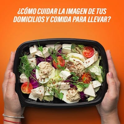 Cuida la imagen de tus domicilios y de tu servicio de comida para llevar
